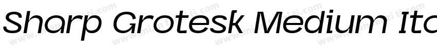 Sharp Grotesk Medium Italic 20 Regu字体转换